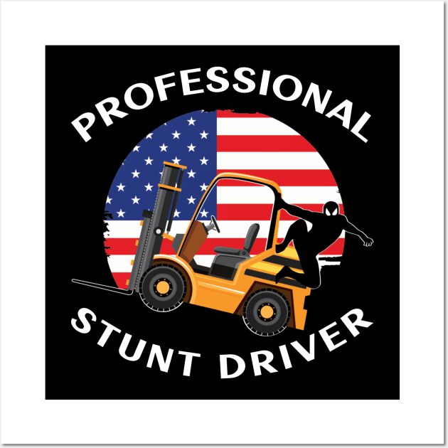 Forklift Ninja, Professional Stunt Driver GW Wall Art by Teamster Life